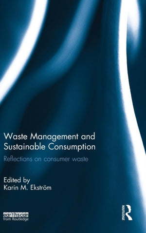 Waste Management and Sustainable Consumption