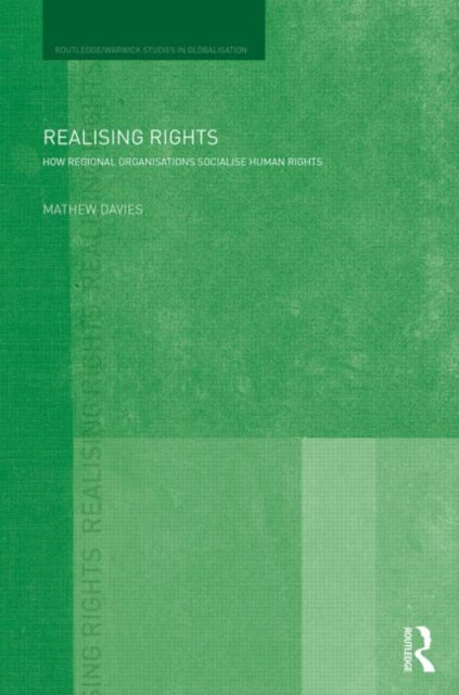 Book cover of: Realising Rights. By: Mathew Davies