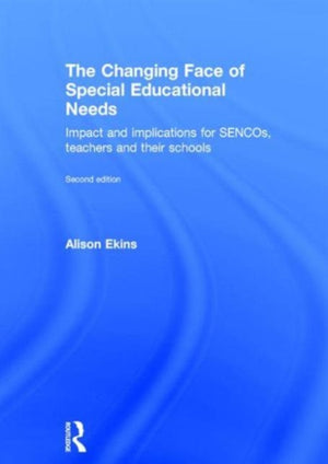 The Changing Face of Special Educational Needs