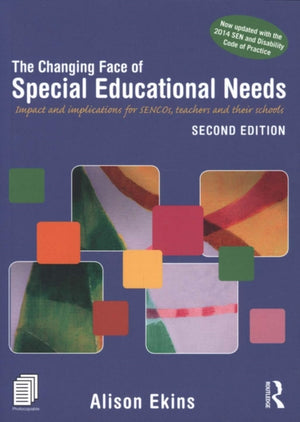 The Changing Face of Special Educational Needs