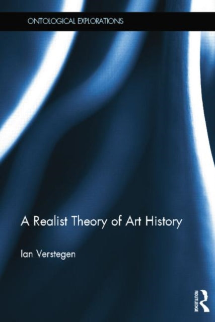 Book cover of: Realist Theory of Art History. By: Ian Verstegen