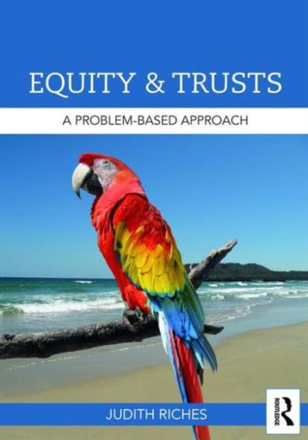 Book cover of: Equity and Trusts. By: Judith Riches