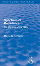 Book cover of: Spectrum of Decadence (Routledge Revivals). By: Murray Pittock