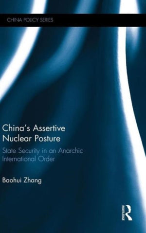 China's Assertive Nuclear Posture