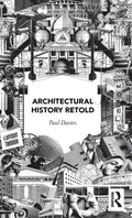 Architectural History Retold
