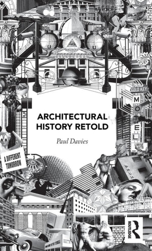 Architectural History Retold