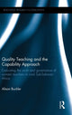 Book cover of: Quality Teaching and the Capability Approach. By: Alison Bucker