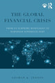 Book cover of: Global Financial Crisis. By: George K. Zestos
