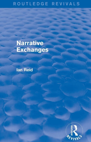 Narrative Exchanges (Routledge Revivals)