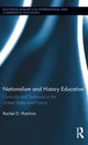 Book cover of: Nationalism and History Education. By: Rachel Hutchins