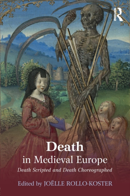 Book cover of: Death in Medieval Europe. By: Joelle Rollo-Koster