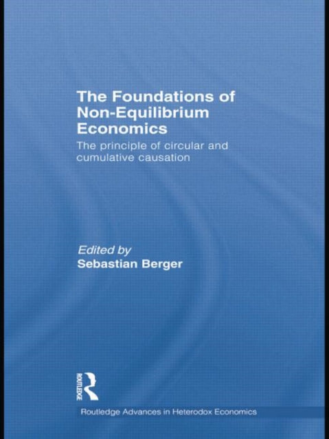 Book cover of: Foundations of Non-Equilibrium Economics