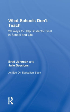What Schools Don't Teach