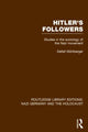 Book cover of: Hitler's Followers (RLE Nazi Germany & Holocaust). By: Detlef Muhlberger
