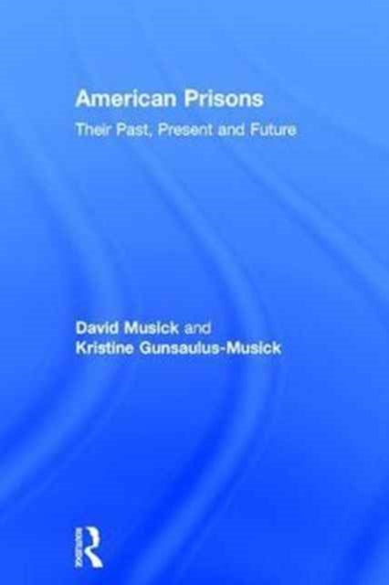 American Prisons