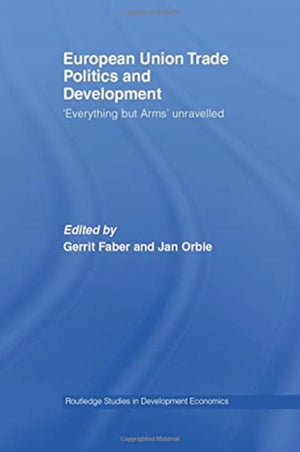 European Union Trade Politics and Development