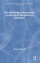 Book cover of: Routledge Introduction to American Renaissance Literature. By: Larry J. Reynolds