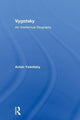 Book cover of: Vygotsky. By: Anton Yasnitsky
