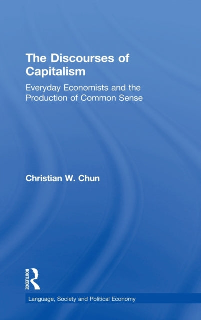 The Discourses of Capitalism