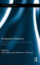 Book cover of: Immigration Detention. By: Amy Nethery