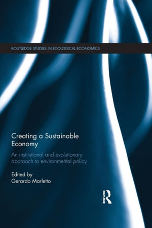 Creating a Sustainable Economy