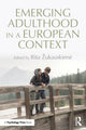 Book cover of: Emerging Adulthood in a European Context. By: Rita ukauskien