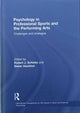 Book cover of: Psychology in Professional Sports and the Performing Arts. By: Robert J. Schinke