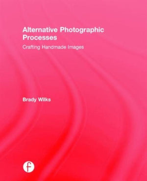 Alternative Photographic Processes
