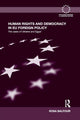 Book cover of: Human Rights and Democracy in EU Foreign Policy. By: Rosa Balfour
