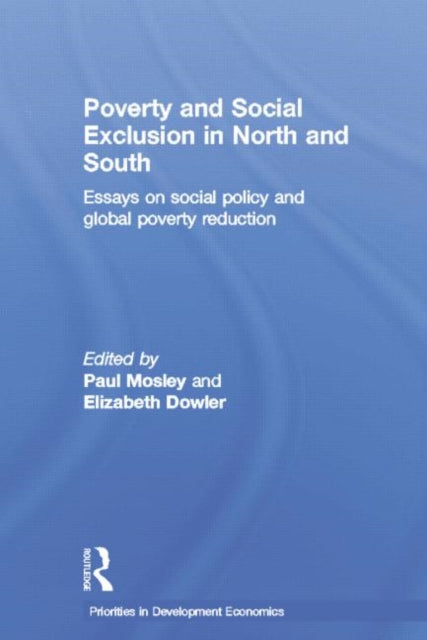 Book cover of: Poverty and Exclusion in North and South. By: Elizabeth Dowler