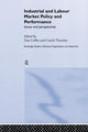 Book cover of: Industrial and Labour Market Policy and Performance. By: Daniel Coffey