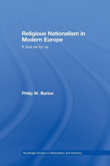 Religious Nationalism in Modern Europe