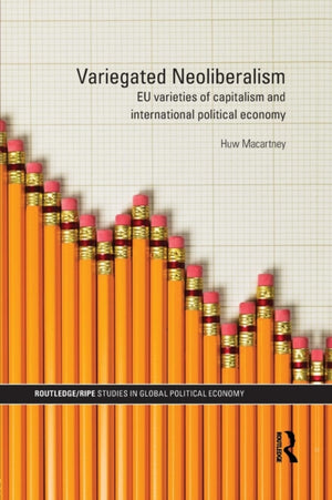Variegated Neoliberalism