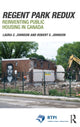 Book cover of: Regent Park Redux. By: Laura Johnson