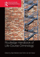 Book cover of: Routledge International Handbook of Life-Course Criminology