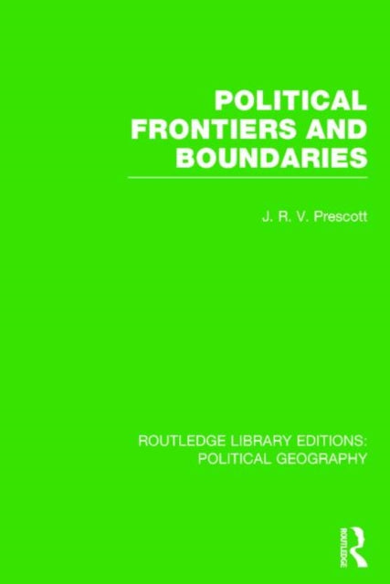 Book cover of: Political Frontiers and Boundaries