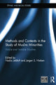 Book cover of: Methods and Contexts in the Study of Muslim Minorities. By: Nadia Jeldtoft