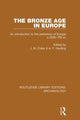 Book cover of: Bronze Age in Europe. By: J. M. Coles