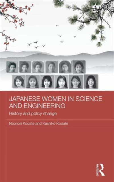 Book cover of: Japanese Women in Science and Engineering. By: Naonori Kodate