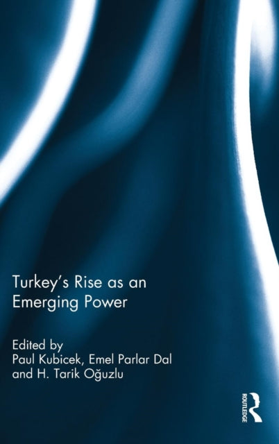 Book cover of: Turkey’s Rise as an Emerging Power