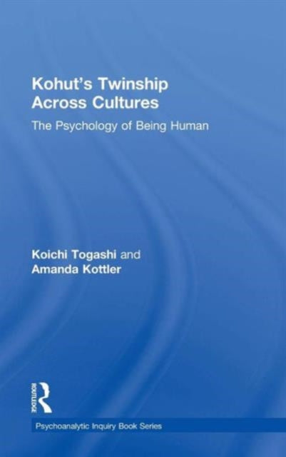 Book cover of: Kohut's Twinship Across Cultures. By: Koichi Togashi