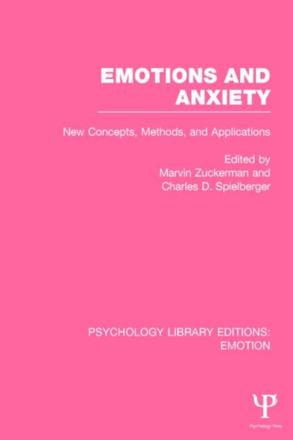 Book cover of: Emotions and Anxiety (PLE: Emotion). By: Marvin Zuckerman