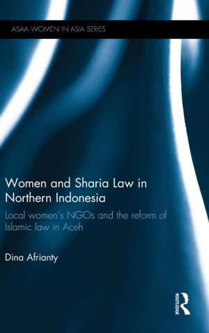 Women and Sharia Law in Northern Indonesia