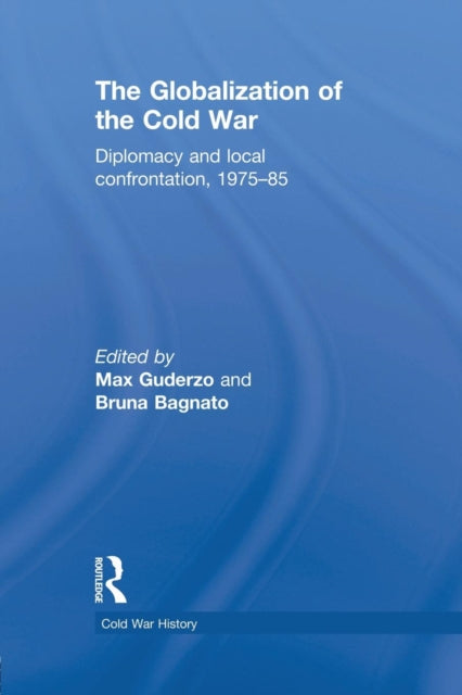 Book cover of: Globalization of the Cold War