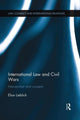 Book cover of: International Law and Civil Wars. By: Eliav Lieblich