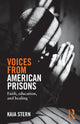Book cover of: Voices from American Prisons. By: Kaia Stern
