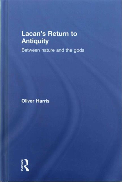 Lacan's Return to Antiquity