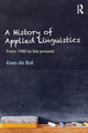 Book cover of: History of Applied Linguistics. By: Kees De Bot