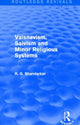 Book cover of: Vaisnavism, Saivism and Minor Religious Systems (Routledge Revivals). By: R. G. Bhandarkar
