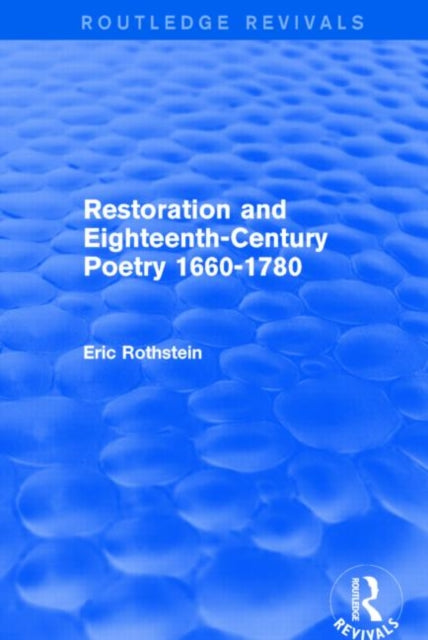 Book cover of: Restoration and Eighteenth-Century Poetry 1660-1780 (Routledge Revivals). By: Eric Rothstein